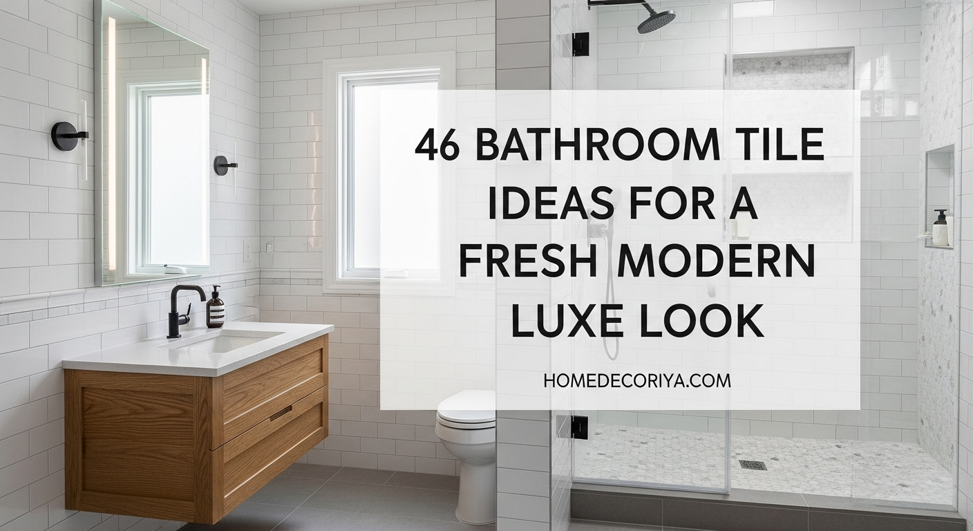 46 Bathroom Tile Ideas for a Fresh Modern Luxe Look